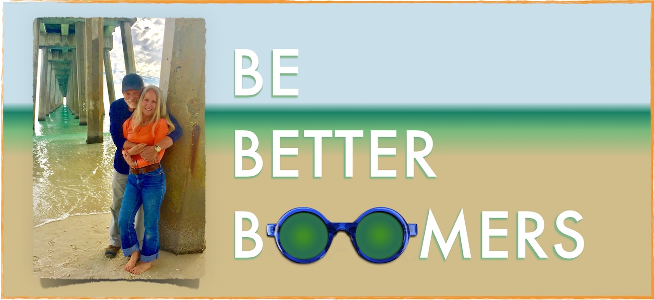 Be better boomers and enjoy a healthier happier life after 60